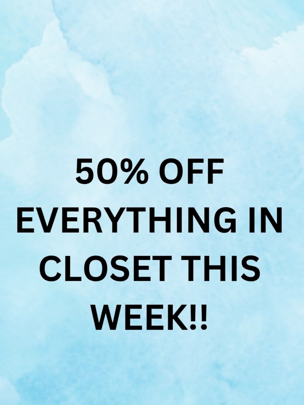 50% Off Everything In Closet Until Futher Notice. Like Or Bundle To Recive Offer
